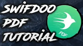 Swifdoo PDF Software Tutorial 2022