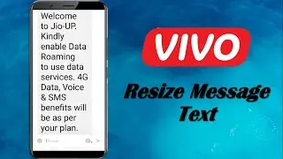 How to Zoom in/out Text Message on Android Phone