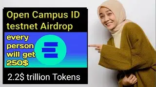 open campus testnet airdrop 2024 | open campus ID testnet airdrop | new testnet airdrop | 2.2$ token