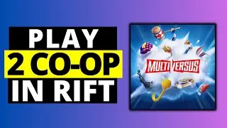 How To Play 2 Player CO-OP in Rift Mode Multiversus