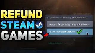 How to Refund Games on Steam to Your Steam Wallet (Tutorial)