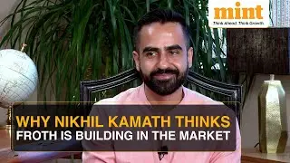 Zerodha's Nikhil Kamath Spells Out ONE Key Sign That Shows Markets Could Be Frothy, Pricey Right Now