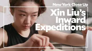 Xin Liu's Inward Expeditions | Art21 