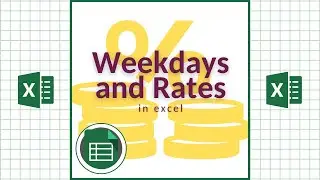 Weekdays and Rates in Excel‼️ 