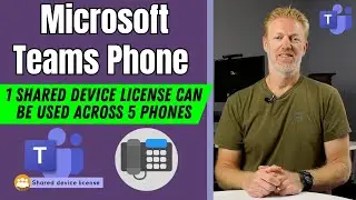 1 Shared Device License for Microsoft Teams Phone can be used across 5 Phones | Teams Phone System