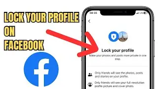 How To Lock Your Profile On Facebook [2024Update]