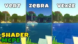 ZEBRA vs VERT vs VExZE Minecraft Pe Shaders | Realistic ultra MCPE shaders 2020