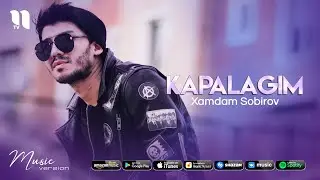 Xamdam Sobirov - Kapalagim (music version)