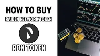 How To Buy Raiden Network Crypto Token (RDN)