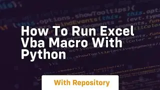 How to run excel vba macro with python