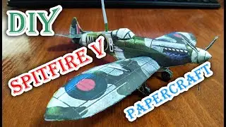 Diy Spitfire V Supermarine Paper Model