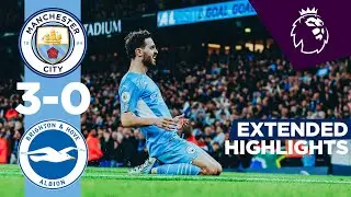 EXTENDED HIGHLIGHTS! | Man City 3-0 Brighton | Premier League | Mahrez, Foden and Silva Goals!