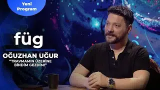 Füg: Oğuzhan Uğur Devlet Yönetseydi Nasıl Yönetirdi?