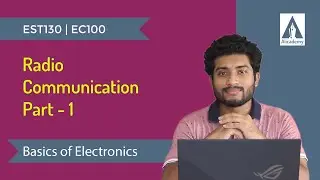 Radio Communication - Part 1 | Basics of Electronics | KTU | Malayalam