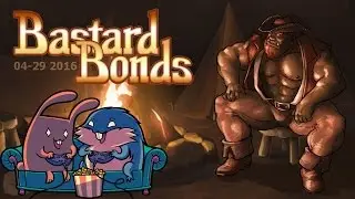Bastard Bonds 