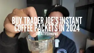 Buy Trader Joe’s Instant Coffee Packets in 2024