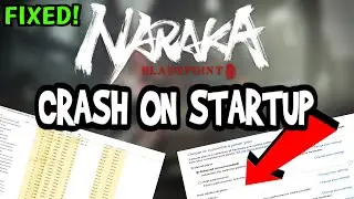 How To Fix Naraka Bladepoint Crashes! (100% FIX)