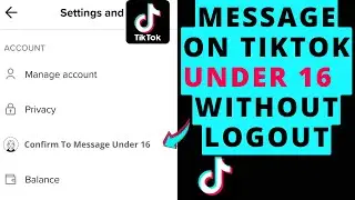 how to message on tiktok under 16 without logging out (Easy Method)