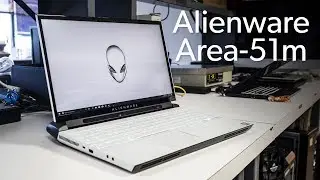 Alienware Area-51m unboxed and benchmarked