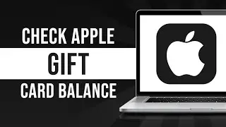 How To Check Apple Gift Card Balance (Tutorial)