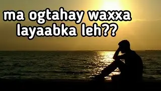 Magaraneeysaa waxa layaabka leh???? |  STORY MOMENTS