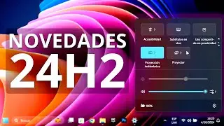 Windows 11 24H2 ✅ Conoce Todas las Nuevas Funciones