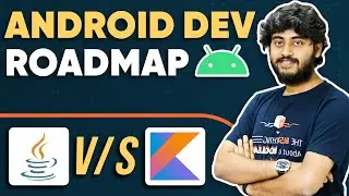Ultimate Android Development Roadmap | Java vs Kotlin | From Scratch to Professional Level
