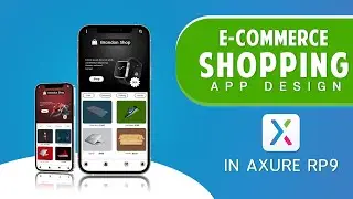 E-commerce Shopping App Design in Axure RP9 2023 | UI Design
