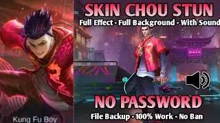 Chou Stun Skin Script | No Password | Full Effect | Full Background | With Sound | File Backup