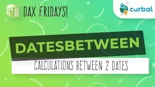 DAX Fridays! #80: DATESBETWEEN