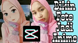 CARA EDIT FOTO JADI ANIME YANG VIRAL