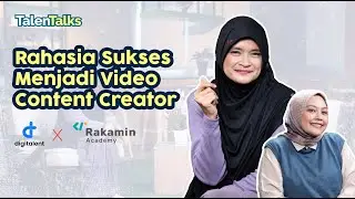 Rahasia Sukses Menjadi Video Content Creator | Putri Mulia | Talentalks S2E2