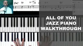 All of You Jazz Piano Walkthrough - Ep. 360