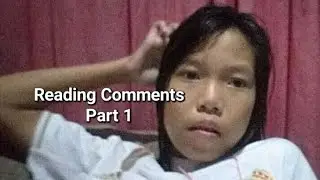 Reading Comments Edition Part 1 | Tagalog Version | CerealDig_Sai