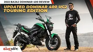 2022 Bajaj Dominar 400 Review | Touring Edition Tested | BikeWale