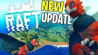 RAFT Gameplay - Chapter 1 - New Update & The Biggest Island EVER