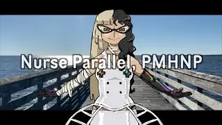 Nurse Parallel, PMHNP - weevildoing ft. Haruno Sora (桜乃そら)