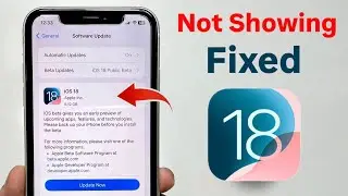 Fix your iPhone not Showing iOS 18 Update Fixed - Install iOS 18 On any iPhone