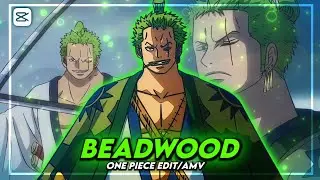 [ Beadwood ] - zoro - one piece - CapCut - [Edit/AMV]