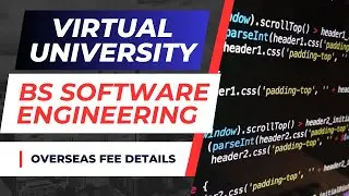 Virtual University BS Software Engineering Fee Details for Overseas Students
