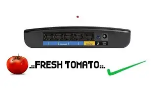 Fresh Tomato - Linksys E1200 | Firmware Upgrade | FLASH