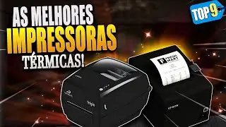 TOP 9 MELHORES IMPRESSORAS TÉRMICAS em 2024 (Confira a Melhor Impressora Térmica)