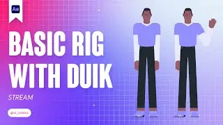 BASIC CHARACTER RIG WITH DUIK IN ADOBE AFTER EFFECTS. STREAM