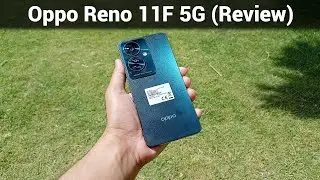 Oppo Reno 11F 5G Review | Urdu/Hindi