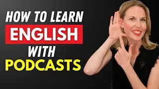 Best Podcasts for Learning English (UPDATED)