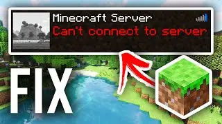 How To Fix Cant Connect To Server On Minecraft - Full Guide