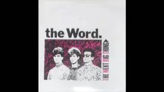 The Word - The Next Big Thing (1984) New Wave, Indie Pop - UK