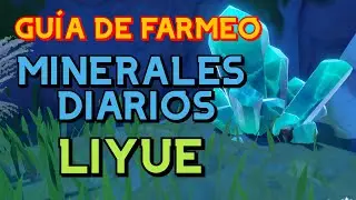 Guía de Farmeo - MINERALES DIARIOS DE LIYUE // Genshin Impact EN ESPAÑOL