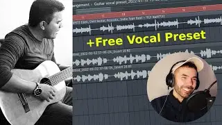 Mixing Vocals for Acoustic Guitar in FL Studio | Free Preset 2022