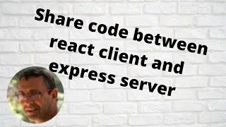 Share code between react client and express server